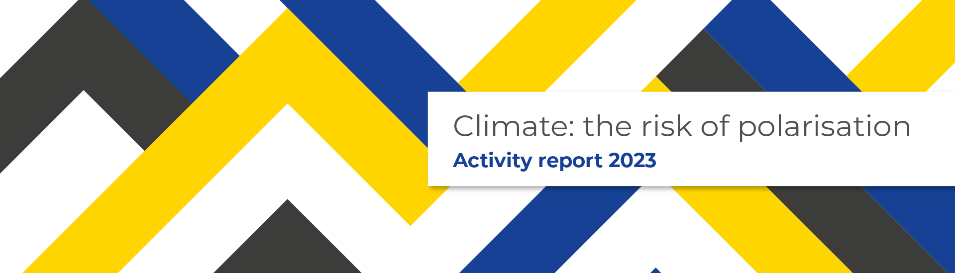 Climate: the risk of polarisation