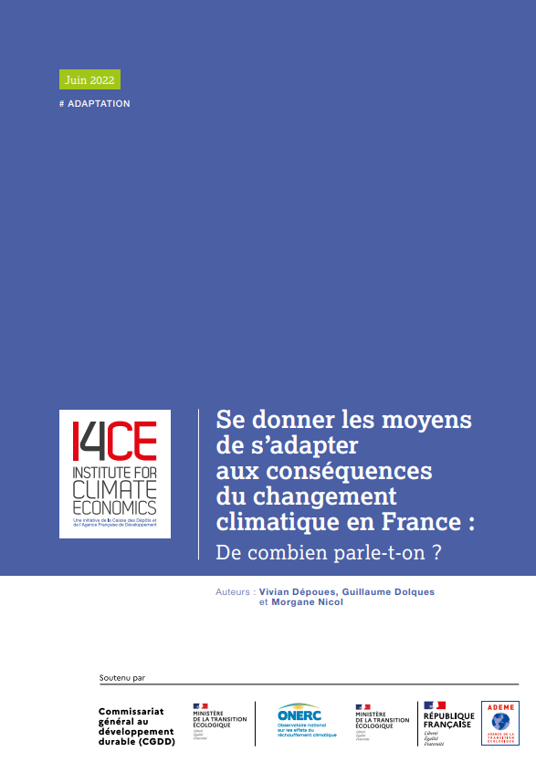Se donner les moyens de s’adapter aux conséquences du changement climatique en France : de combien parle-t-on ?